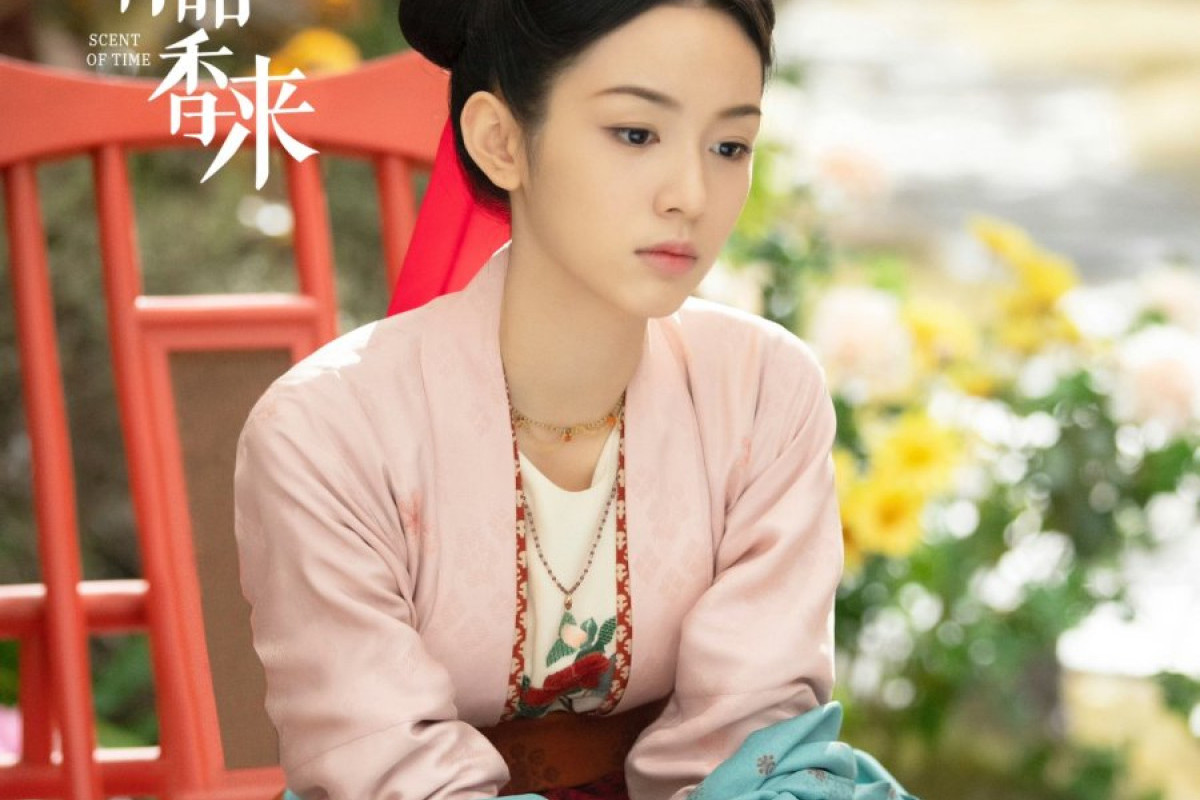 Sedang Tayang! Link Nonton Drama China Scent of Time (2023) Episode 19 SUB Indo: Spoiler, Daftar Pemain dan Jadwal Tayang!