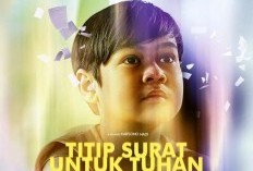 10 Cast Pemeran di Film Titip Surat untuk Tuhan Tayang Perdana 7 Maret 2024, Dibintangi Muhammad Adhiyat!